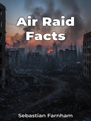 cover image of Air Raid Facts